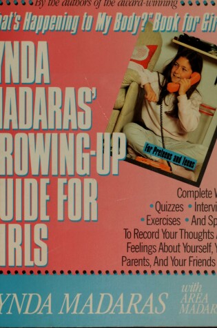 Cover of Lynda Madaras' Growing-Up Guide for Girls