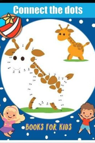 Cover of Connect The Dots Books For Kids