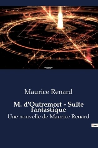 Cover of M. d'Outremort - Suite fantastique