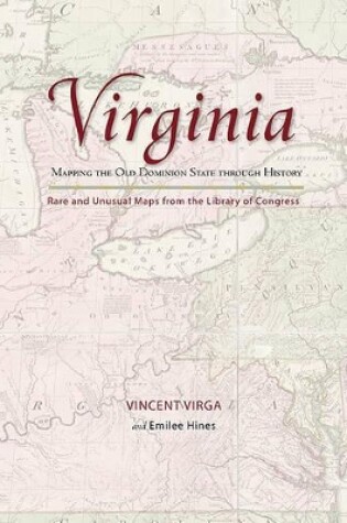 Cover of Virginia: Mapping the Old Dominion State through History