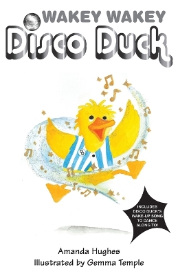 Book cover for Wakey Wakey Disco Duck!