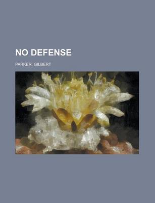 Book cover for No Defense, Volume 3.