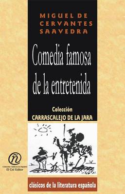 Book cover for Comedia Famosa de La Entretenida