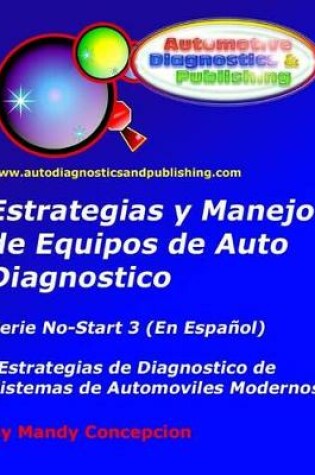 Cover of Estrategia y Manejo de Equipos de Auto Diagnostico