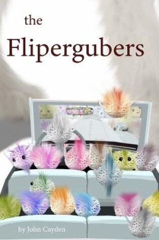 Cover of The Flipergubers