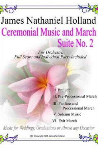 Cover of Ceremonial Music and March Suite No. 2