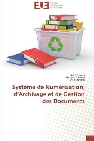 Cover of Systeme de numerisation, d archivage et de gestion des documents