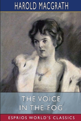 Book cover for The Voice in the Fog (Esprios Classics)