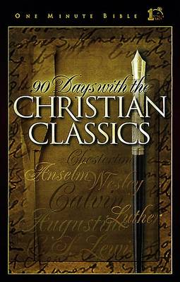 Book cover for 90 Days with the Christian Classics