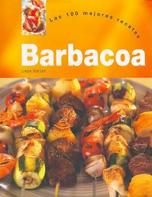 Book cover for Barbacoa - Las 100 Mejores Recetas