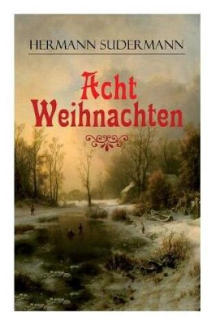 Cover of Acht Weihnachten