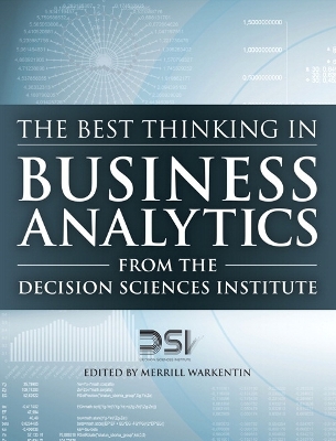 Book cover for The Best Thinking in Business Analytics from the Decision Sciences Institute