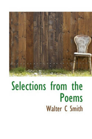 Cover of Selections from the Poems