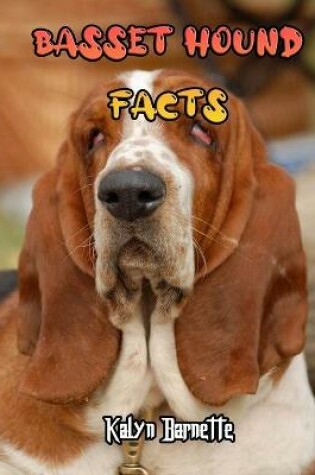 Cover of Basset Hound Facts