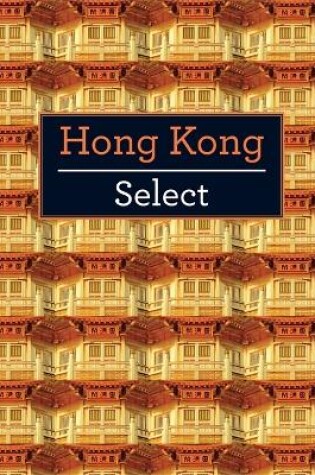 Cover of Insight Select Guides: Hong Kong