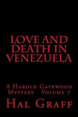 Book cover for Love and Death in Venezuela