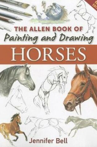Cover of Allen Book of Painting and Drawing Horses