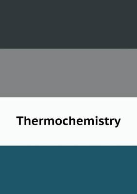 Book cover for Thermochemistry