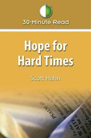 Cover of 30-Minute Read: Hope for Hard Times