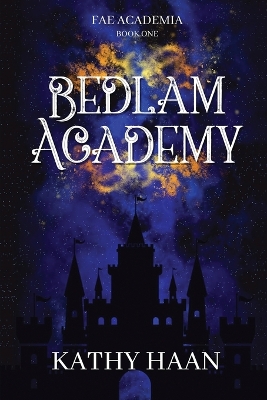 Book cover for Bedlam Academy