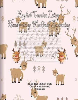 Book cover for English Cursive Letter Handwriting Workbook Beginning