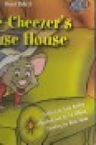 Cover of Uncle Cheezer's Mouse House