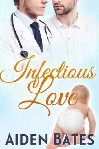Cover of Infectious Love