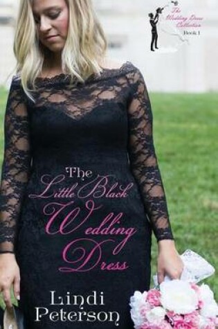 Cover of The Little Black Wedding Dress