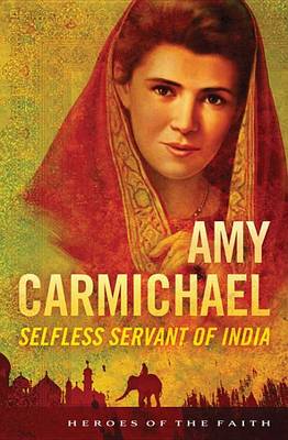 Book cover for Amy Carmichael
