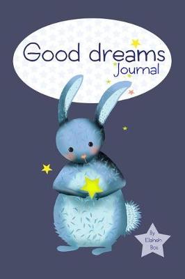 Book cover for Good Dreams