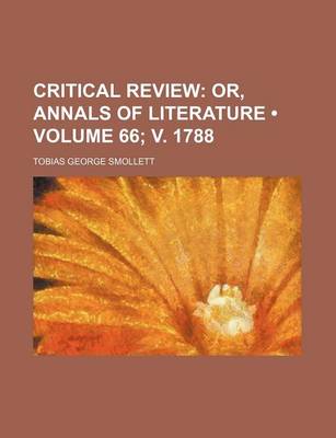 Book cover for The Critical Review Volume 66; V. 1788