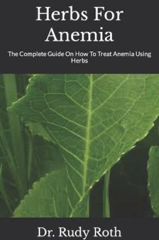 Cover of Herbs For Anemia