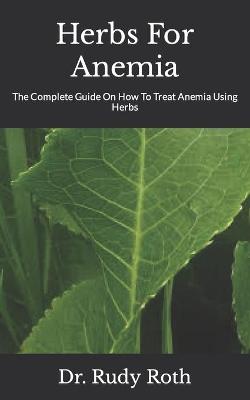 Book cover for Herbs For Anemia