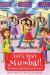 Book cover for Let's Visit Mumbai! (Maya & Neel's India Adventure Series, Book 2)
