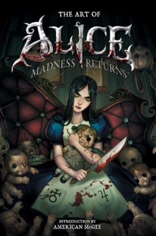 Cover of Art Of Alice, The: Madness Returns