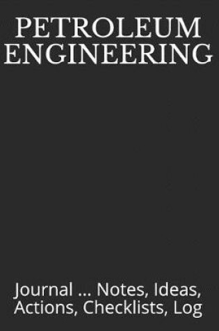 Cover of Petroleum Engineering
