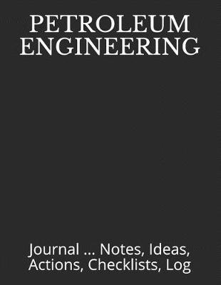 Book cover for Petroleum Engineering