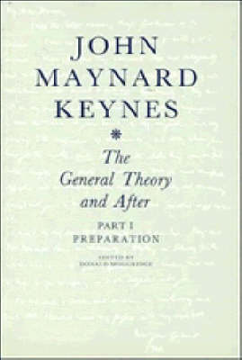 Cover of Volume 13, The General Theory and After: Part I. Preparation