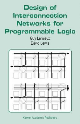 Book cover for Design of Interconnection Networks for Programmable Logic