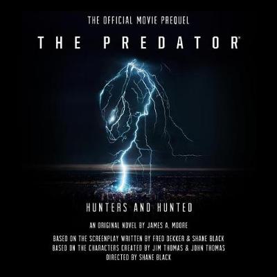 Book cover for The Predator: Hunters and Hunted
