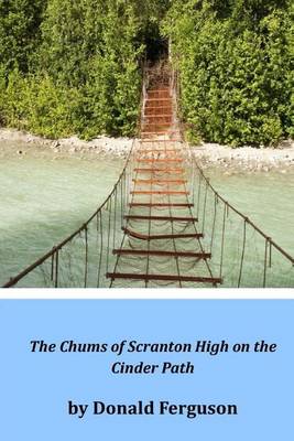 Book cover for The Chums of Scranton High on the Cinder Path