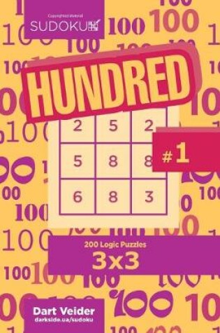 Cover of Sudoku Hundred - 200 Logic Puzzles 3x3 (Volume 1)