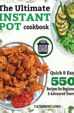 Cover of The Ultimate Instant Pot Cookbook