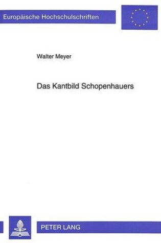 Cover of Das Kantbild Schopenhauers