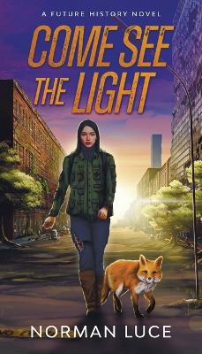 Book cover for Come See The Light