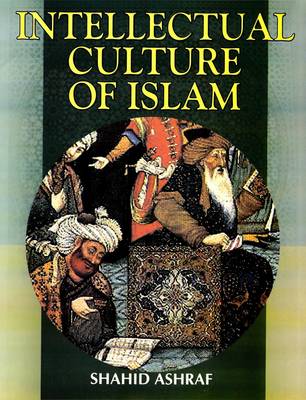 Book cover for Intellectual Culture of Islam