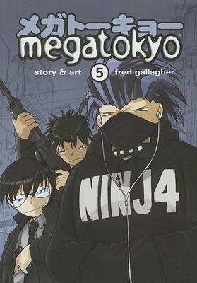 Megatokyo by Fred Gallagher, Sarah Gallagher, Dominic Nguyen