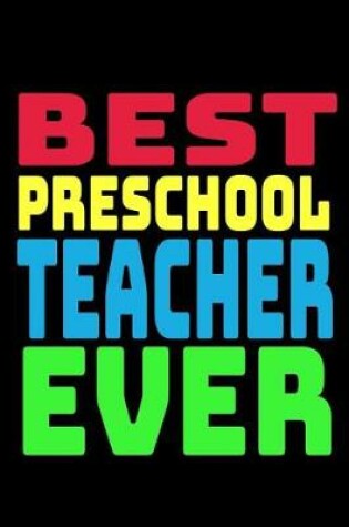 Cover of Best Preschool Teacher Ever