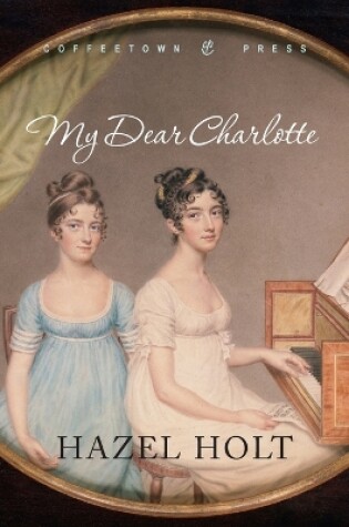 Cover of My Dear Charlotte