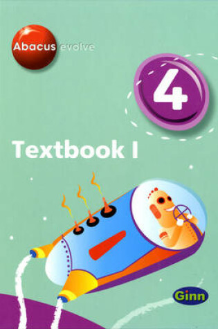 Cover of Abacus Evolve Yr4/P5: Textbook 1 (Hardback)